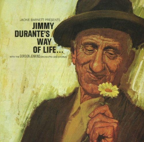 jimmy durante's way of life