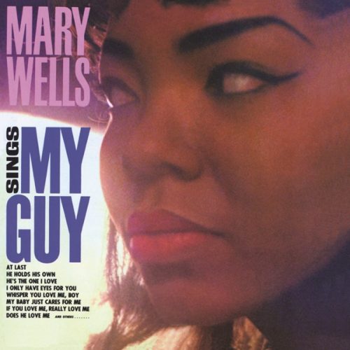 mary wells sings my guy