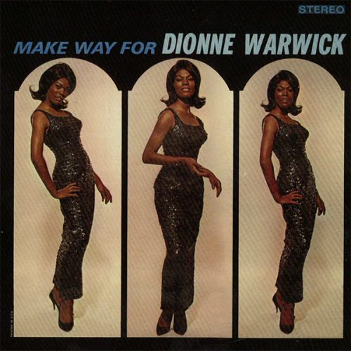 make way for dionne warwick